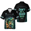 Joycorners Don't Be A Dumb Bass SPF Shirt For Men, Funny Fishing Shirt, Fishing Shirts For Men, Bass Fishing