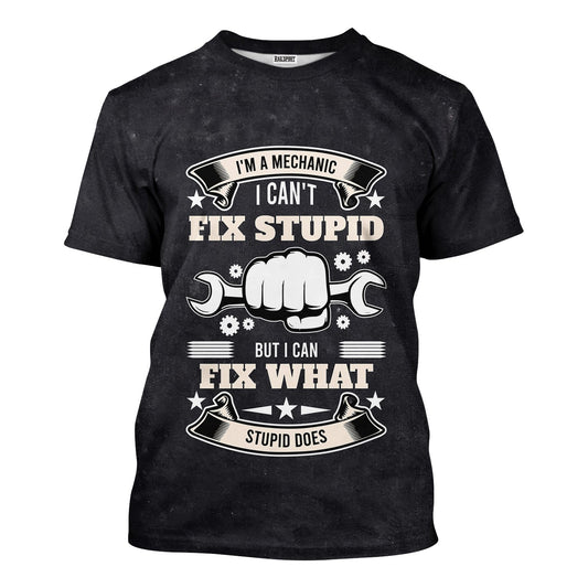 Joycorners Vintage Mechanic Unisex I'm A Mechanic I Can't Fix Stupid Black Shirt All Over Print PT2609