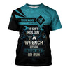 Joycorners Personalized Mechanic Shirt, If She Holding A Wrench Either Marry Her Or Run, Gift For Men PT2609