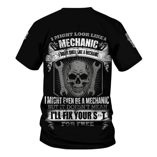 Joycorners Personalized T-Shirt I Might Look Like Mechanic But It Doesn't Mean I'll Fix For Free Shirt For Mechanics PT2609