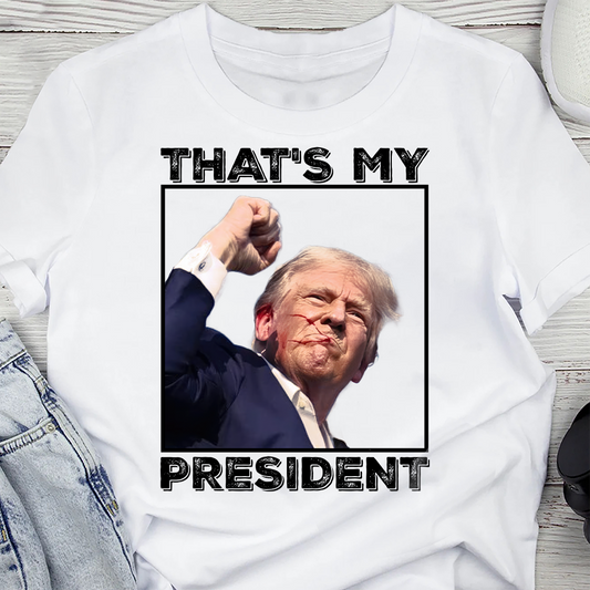 Joycorner That's My President Donald Trump 2024 Shirt