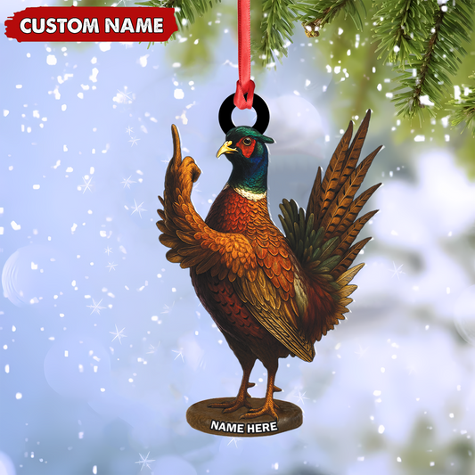 Joycorners Personalized Funny Pheasant Acrylic Ornament – Custom Christmas Gift for Hunters & Bird Lovers MT1111