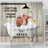 Joy Corners Beefmaster I Don't Sing In The Shower 3D Shower Curtain