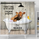Joy Corners Jersey I Don't Sing In The Shower 3D Shower Curtain