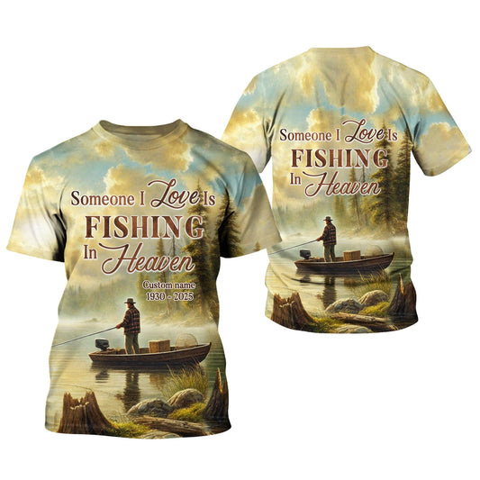 Joycorners Someone I Love Is Fishing In Heaven, Fishing Shirts For Men, Gifts For Fisherman, Fishing Memorial Gifts