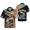 Joycorners Fish Around And Find Trout Shirt, Trout Fishing Shirt, Long Sleeve Fishing Shirts, SPF Shirts For Men, Funny Fishing Shirt