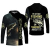 Joycorners I'm Fishing, Thinking About It, Funny Fishing Shirts, UV Shirts For Men, Men Long Sleeve Shirt