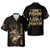 Joycorners Gone Fishing And Be Back To Go Hunting, Men Fishing Shirt, SPF Long Sleeve Shirts, Funny Fishing Shirt