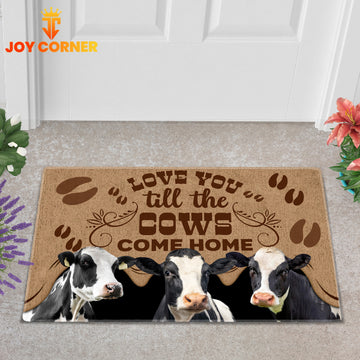 Joycorners Holstein Cattle Love You Till the Cows Come Home Doormat
