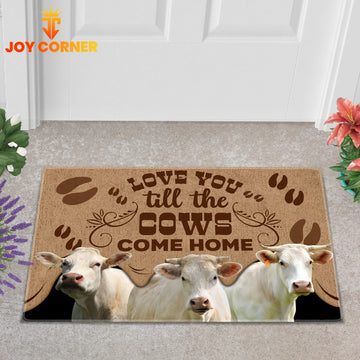 Joycorners Charolais Cattle Love You Till the Cows Come Home Doormat