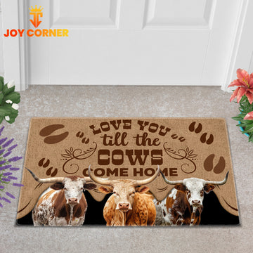 Joycorners Texas Longhorn Cattle Love You Till the Cows Come Home Doormat