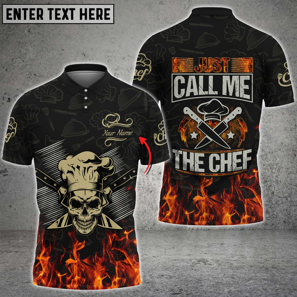 CHEF Fire - Just Call Me The Chef Personalized Name 3D All Over Printed Shirt