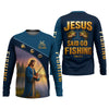 Joycorners Jesus Said Go Fishing Funny Fishing Shirt, Christian Fishing SPF Shirt For Men, Men's Fishing Shirts Long Sleeve