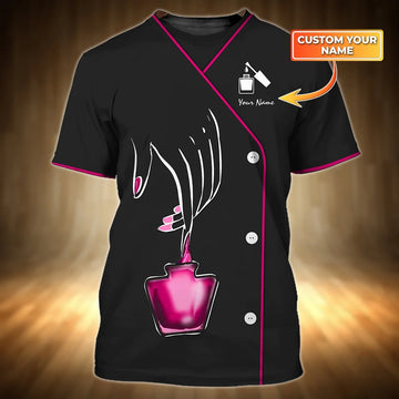 Nails - Personalized Name Gift for Nails Lovers, Nails Salon Uniform 3D Shirt