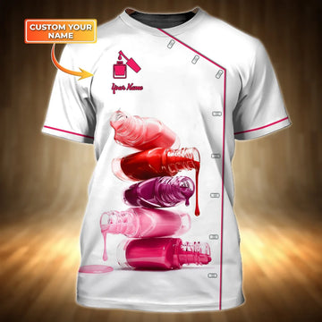 Nails - Personalized Name Gift for Nails Lovers, Nails Salon Uniform 3D Shirt