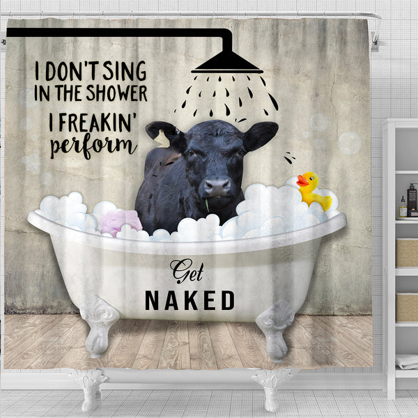 Joy Corners Black Angus I Don't Sing In The Shower 3D Shower Curtain
