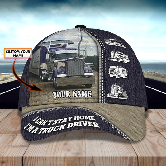 Joycorners  Cool Trucker Can't Stay Home Customized Name 3D Cap