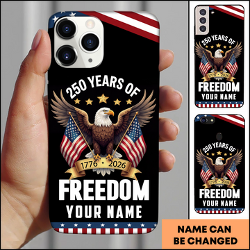 250 Years Of Freedom Bald Eagle Patriotic Personalized Phone Case