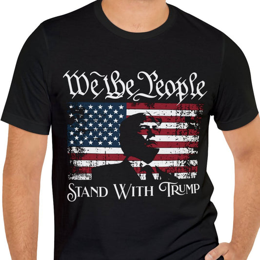 Joycorner We The People Stand With Trump Shirt