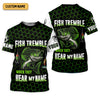 Joycorners Fish Tremble When They Hear My Name, SPF Long Sleeve Shirts, Funny Fishing Shirt, Men Long Sleeve Shirt
