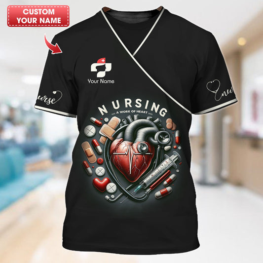 Joycorners Personalized Nurse Shirt - A Work of Heart MT2509