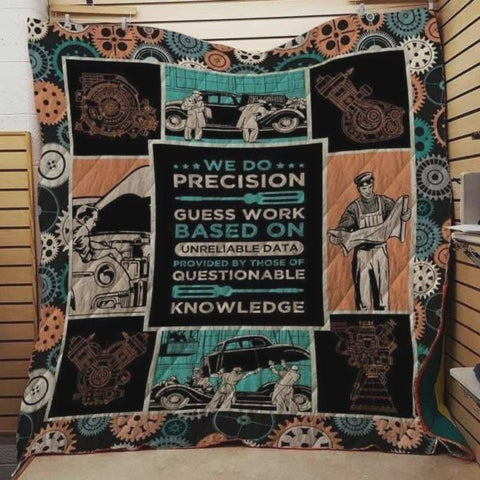 Joycorners Mechanic We Do Precision Guess Work Base On Unreliable Data I Love This Work Quilt Blanket Great Customized Blanket Gifts For Birthday Christmas Thanksgiving