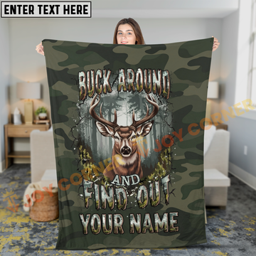 Joycorners Buck Around And Find Out Deer Hunting Camo Personalized 3D Blanket