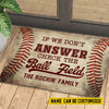 Joycorners Funny Baseball Doormat, If We Don't Answer Check The Ball Field, Personalized Baseball Doormat For Home Decor Housewarming Gift, Welcome Mat Gift For Baseball Lovers, Baseball Players LM0210