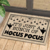 Joycorners Funny Halloween Doormat, It's Just A Hocus Pocus, Doormat For Home Decor Housewarming Gift, Welcome Mat Gift LM0210