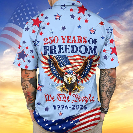 Joycorners We The People 250 Years Of Freedom Blue Patriotic Hawaiian Shirt, American Freedom Apparel
