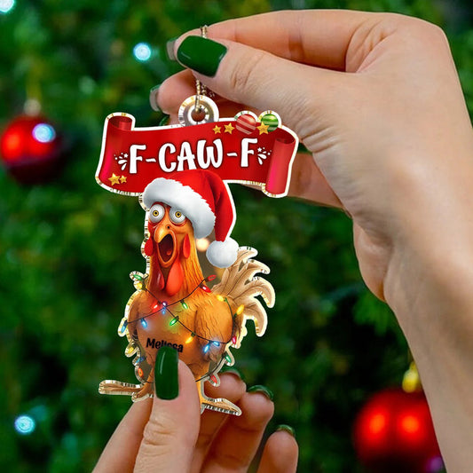Maxcorners F Caw F Chicken Acrylic Ornament, Christmas Tree Decoration, Custom Christmas Ornament, Christmas Gifts