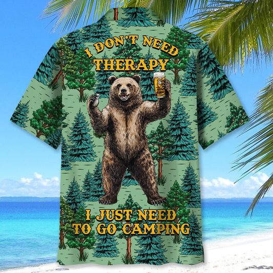 Joycorners I Don't Need Therapy I Just Need To Go Camping Hawaiian Shirt