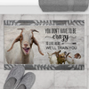 Joycorners Goats "You Don't Have To Be Crazy To Live Here We Will Train You" Doormat