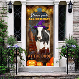 Joycorners Happy Halloween Holstein Please Park All Brooms Door Cover