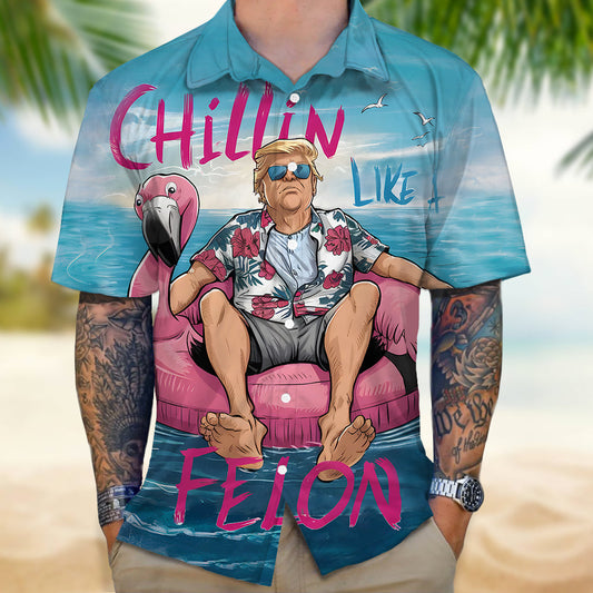 Joycorner Chillin Like A Felon Summer 2024 Trump President 4 Hawaiian Shirt