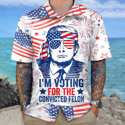 Joycorner Trump I'M Voting For The Convicted Felon 2024 Hawaiian Shirt