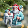 Joycorners Santa Dentist Ornament, Personalized Ornament 2D Flat LM2211