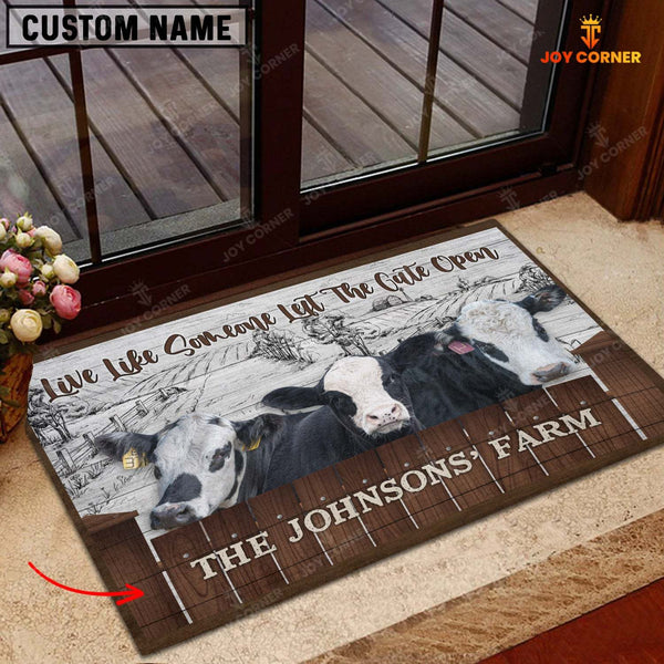 Joycorners Black Baldy Custom Name - Live Like Someone Left The Gate Open Doormat