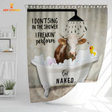 Joy Corners Simmental I Don't Sing In The Shower 3D Shower Curtain