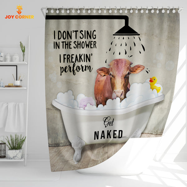 Joy Corners Beefmaster I Don't Sing In The Shower 3D Shower Curtain