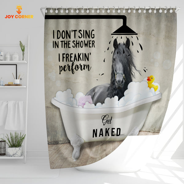 Joy Corners Black Horse I Don't Sing In The Shower 3D Shower Curtain
