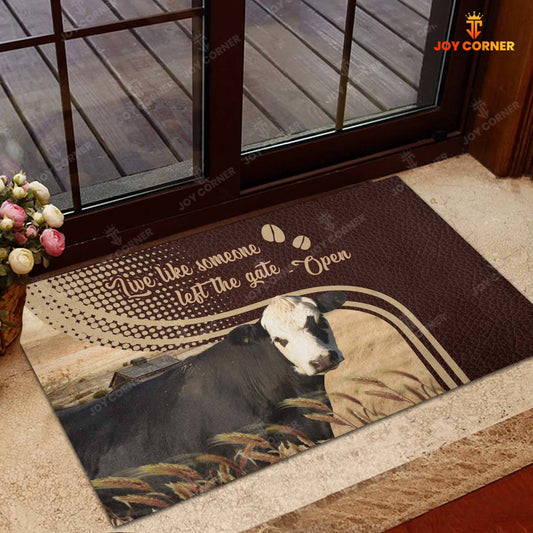 Joycorners Black hereford Live Like Someone Left The Gate Open Doormat