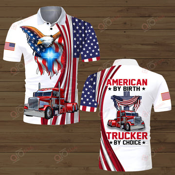 Joy Corners American By Birth Trucker By Choice Trucker Christian Polo Shirts