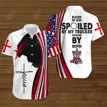 Joy Corners Blessed By God Spoiled By My Trucker Protected By Both American Flag Jesus Hawaii Shirts