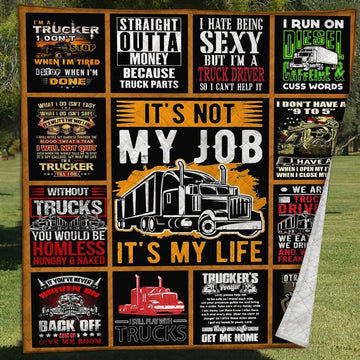 It's Not My Job Trucker Quilt Blanket