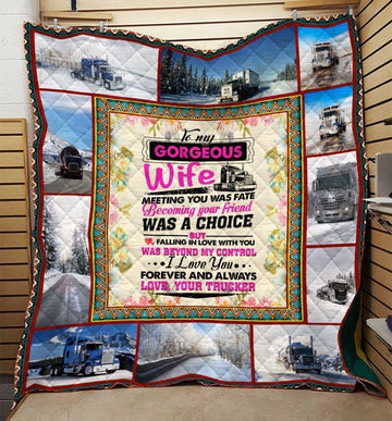 Gorgeous Wife Of Trucker Quilt Blanket