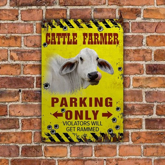Joycorners Brahman Farmer Parking Only Violators Will Get Plucked All Printed 3D Metal Sign