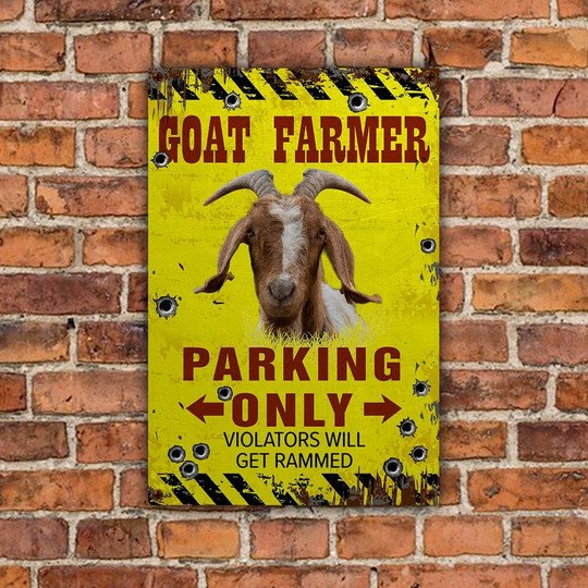 Joycorners Goat Farmer Parking Only Violators Will Get Plucked All Printed 3D Metal Sign