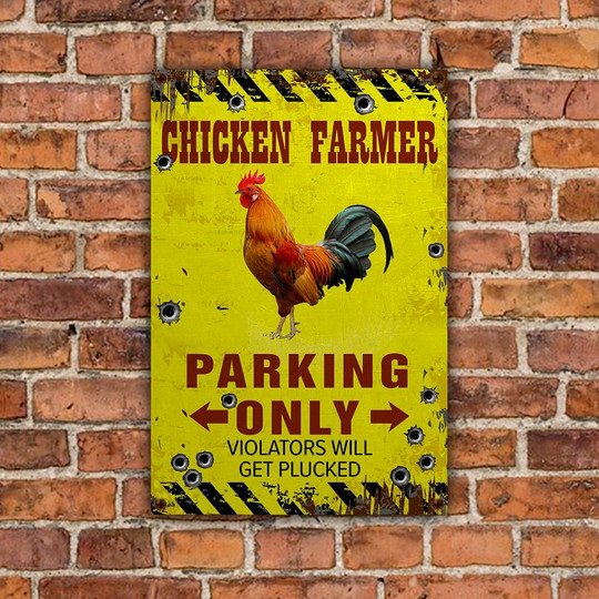 Joycorners Chicken Farmer Parking Only Violators Will Get Plucked All Printed 3D Metal Sign