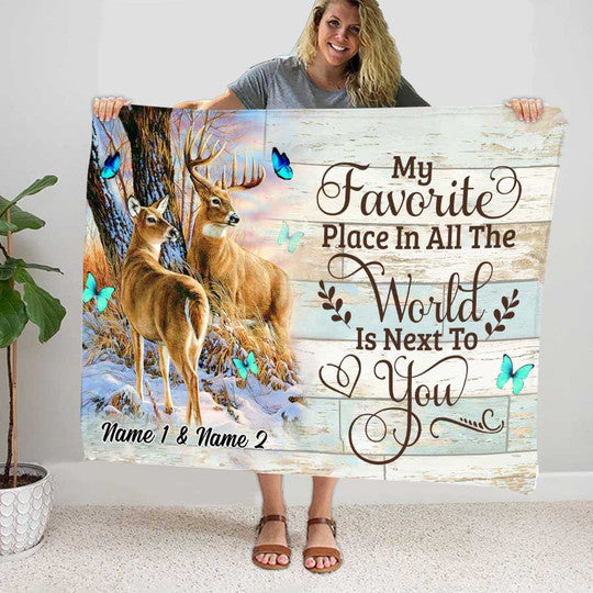 Joycorners Personalized My Favourite Place In All The World Is Next to You Deer Blanket